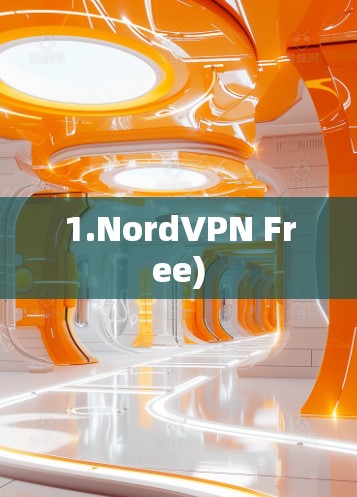 1.NordVPN Free)